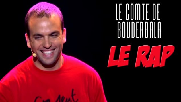Comte de Bouderbala – Le rap Français